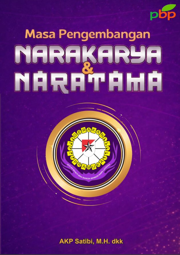 PEDOMAN NARAKARYA DAN NARATAMA